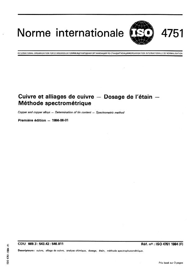ISO 4751:1984 - Cuivre et alliages de cuivre -- Dosage de l'étain -- Méthode spectrométrique