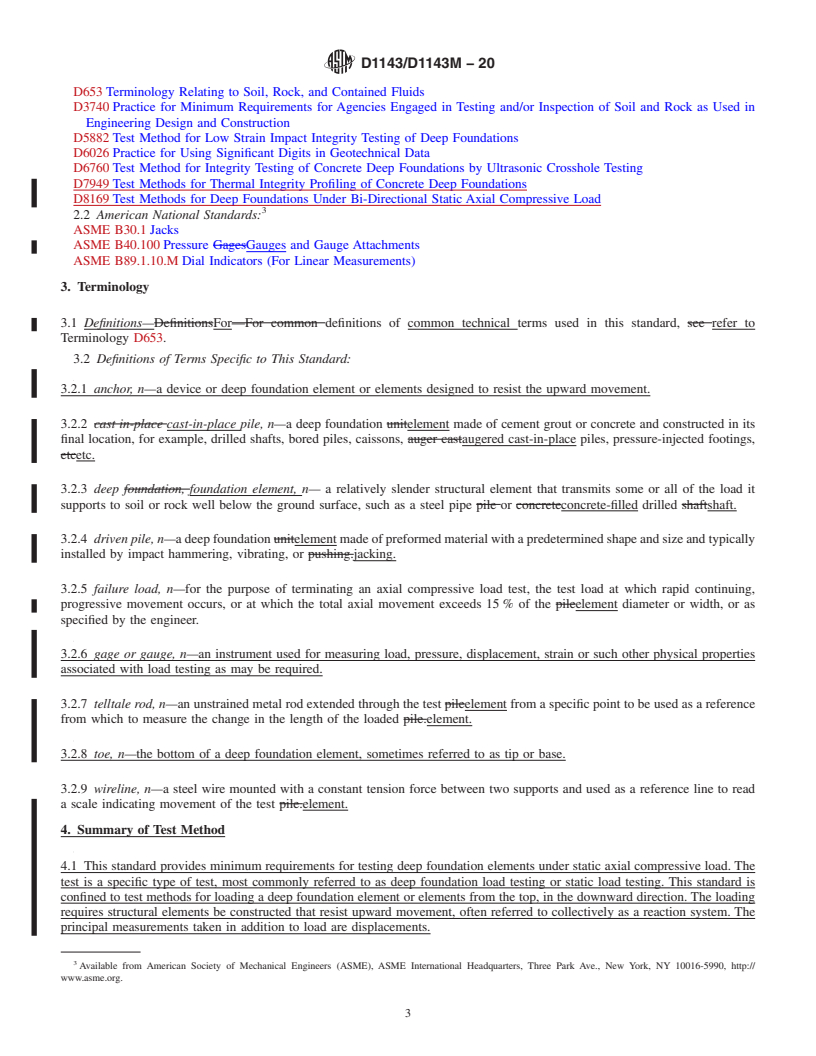 REDLINE ASTM D1143/D1143M-20 - Standard Test Methods for Deep Foundation Elements Under Static Axial Compressive Load