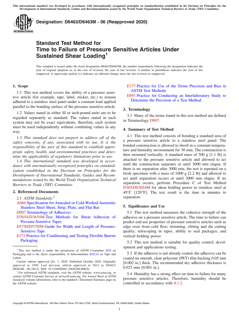 ASTM D6463/D6463M-06(2020) - Standard Test Method for  Time to Failure of Pressure Sensitive Articles Under Sustained  Shear  Loading