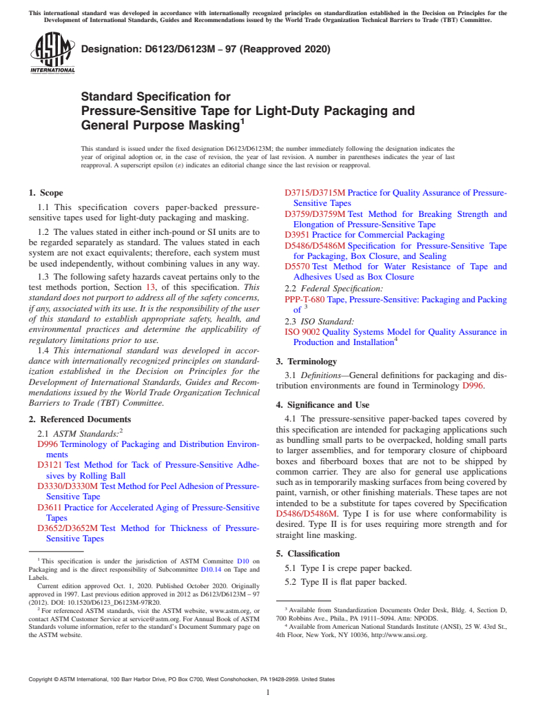 ASTM D6123/D6123M-97(2020) - Standard Specification for  Pressure-Sensitive Tape for Light-Duty Packaging and General  Purpose Masking