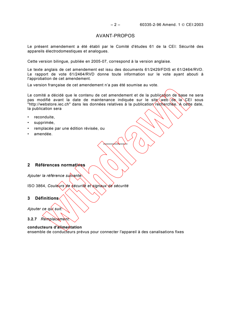 IEC 60335-2-96:2002/AMD1:2003 IEC 60335-2-96:2002/AMD1:2003 - Amendment 1 - Household and similar electrical appliances - Safety - Part 2-96: Particular requirements for flexible sheet heating elements for room heating
Released:8/20/2003
Isbn:2831879167 - Page 4 preview