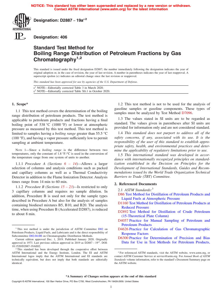 ASTM D2887-19ae2 - Standard Test Method for Boiling Range Distribution of Petroleum Fractions by Gas Chromatography