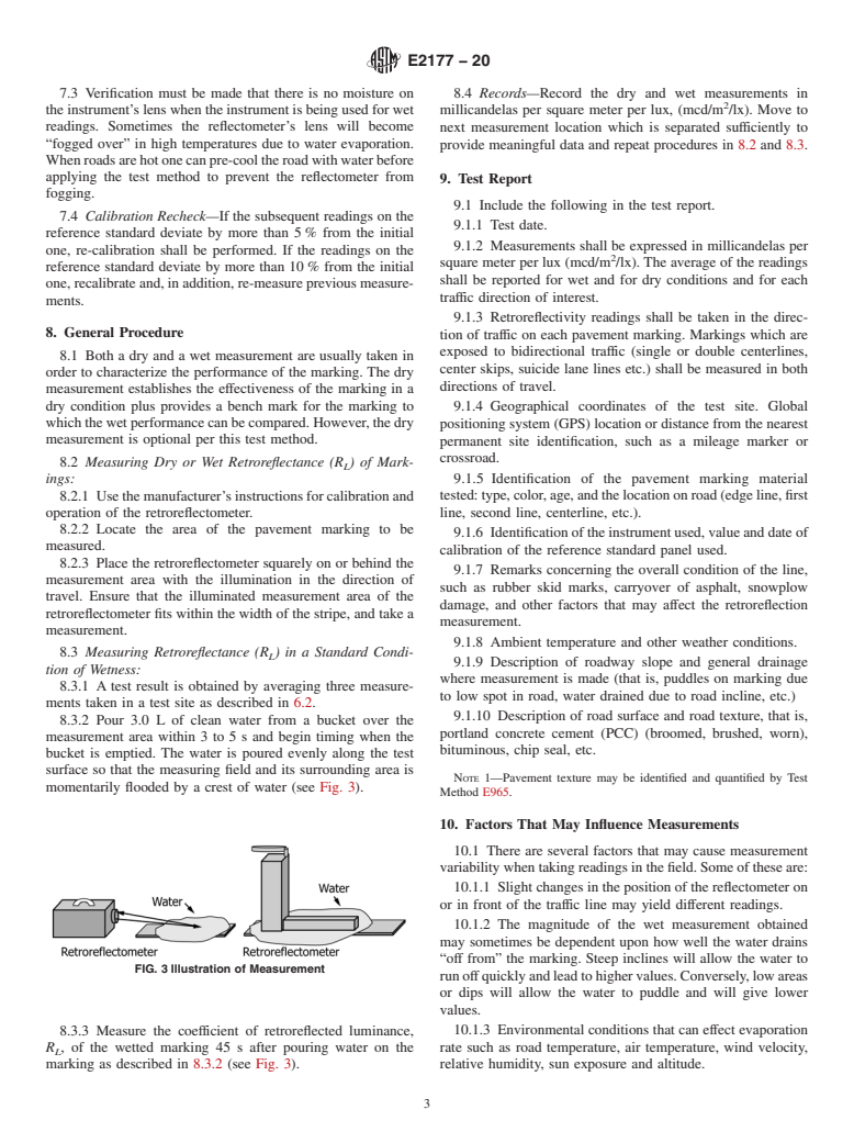 ASTM E2177-20 - Standard Test Method for Measuring the Coefficient of Retroreflected Luminance (R<inf  >L</inf>) of Pavement Markings using the Bucket Method in a Condition  of Wet Recovery