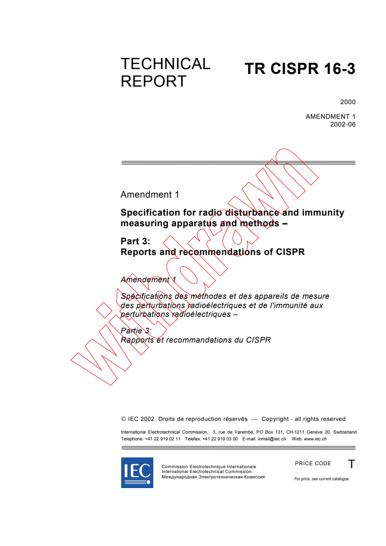 CISPR TR 16-3:2000/AMD1:2002 - Amendment 1 - Specification for radio disturbance and immunity measuring apparatus and methods - Part 3: Reports and recommendations of CISPR
Released:6/5/2002
Isbn:283186416X