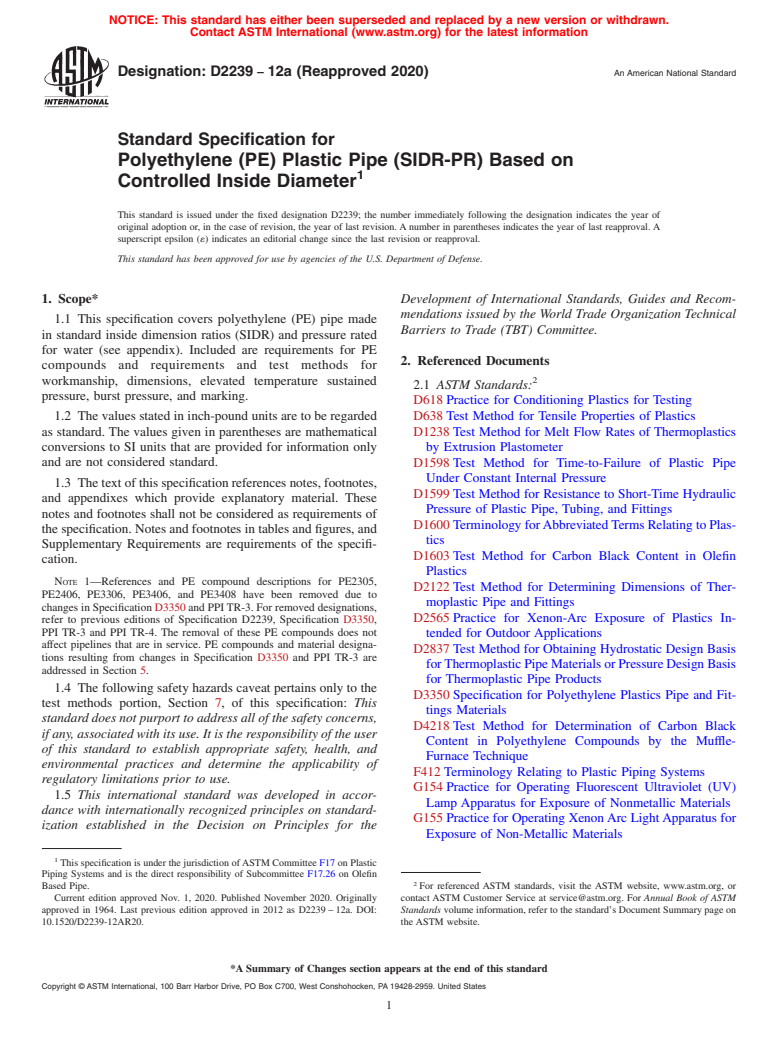 ASTM D2239-12a(2020) - Standard Specification for  Polyethylene (PE) Plastic Pipe (SIDR-PR) Based on Controlled   Inside Diameter