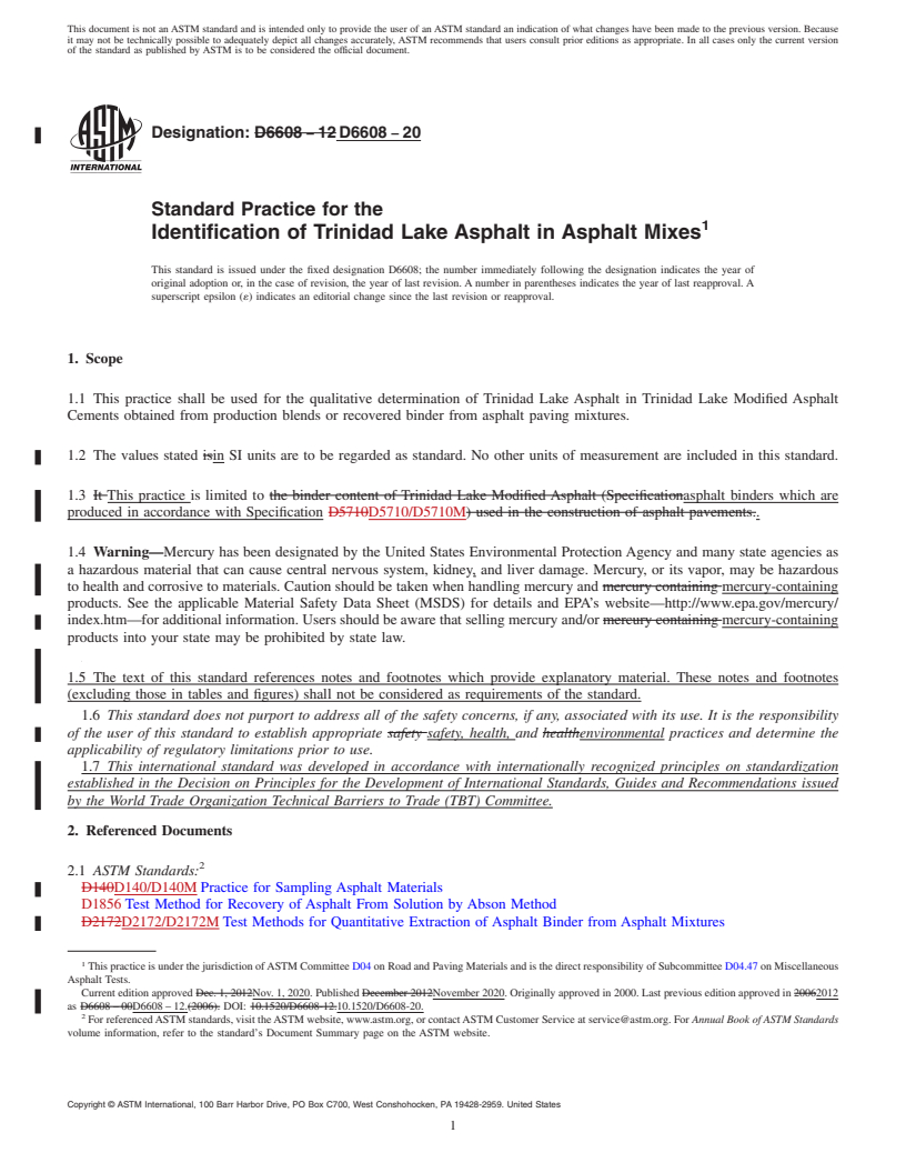 REDLINE ASTM D6608-20 - Standard Practice for the Identification of Trinidad Lake Asphalt in Asphalt Mixes
