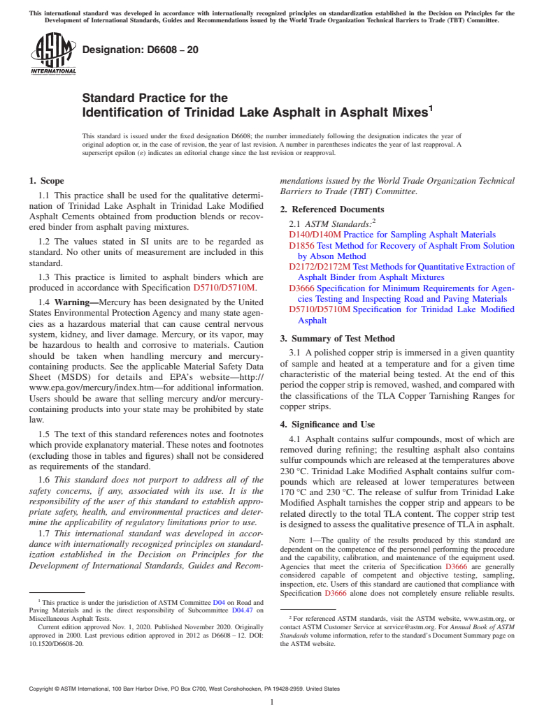 ASTM D6608-20 - Standard Practice for the Identification of Trinidad Lake Asphalt in Asphalt Mixes