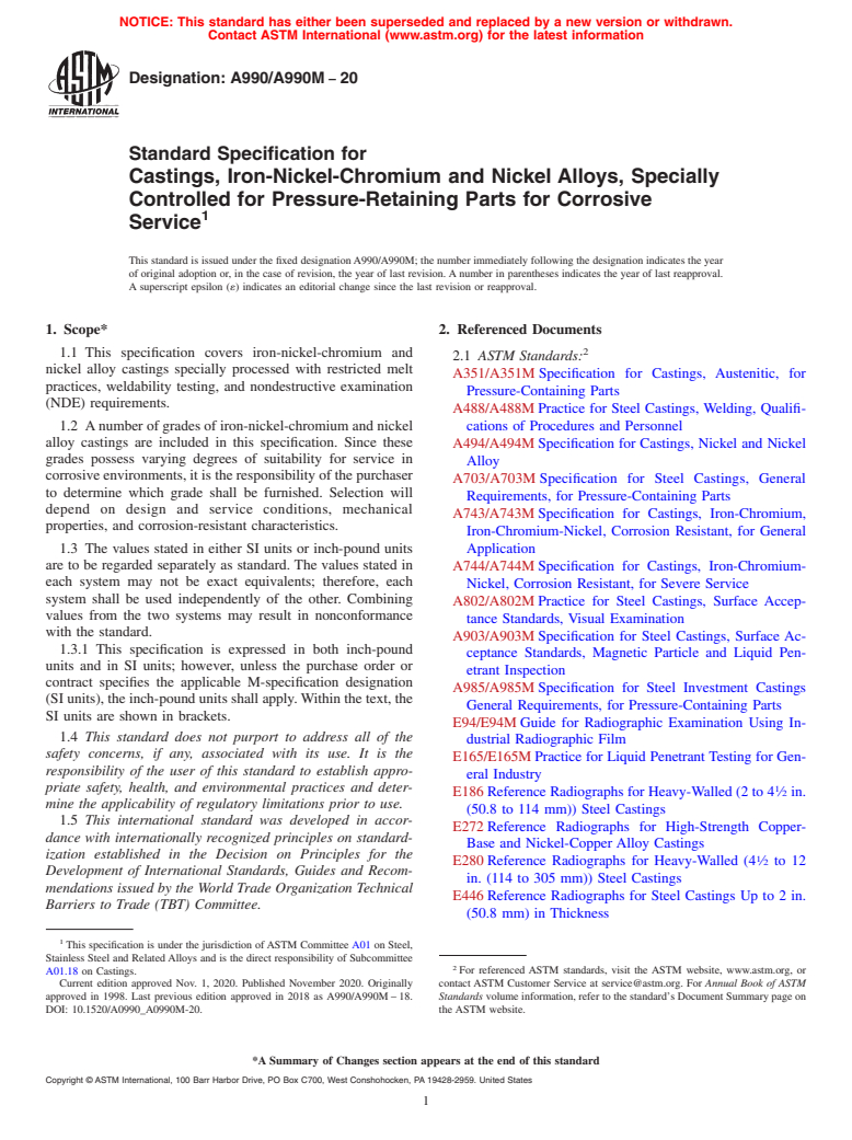 ASTM A990/A990M-20 - Standard Specification for Castings, Iron-Nickel-Chromium and Nickel Alloys, Specially   Controlled for Pressure-Retaining Parts for Corrosive Service