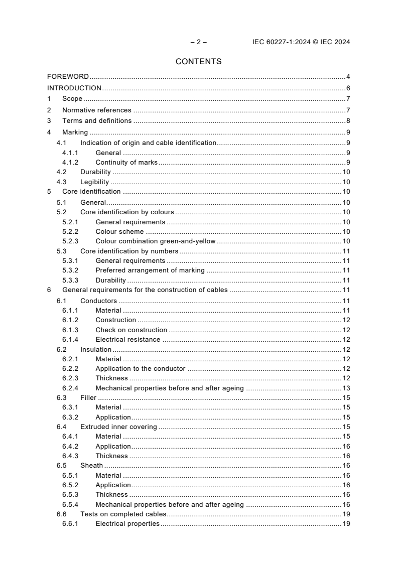 IEC 60227-1:2024 IEC 60227-1:2024 - Polyvinyl chloride insulated cables of rated voltages up to and including 450/750 V - Part 1: General requirements
Released:2/22/2024
Isbn:9782832282458 - Page 4 preview