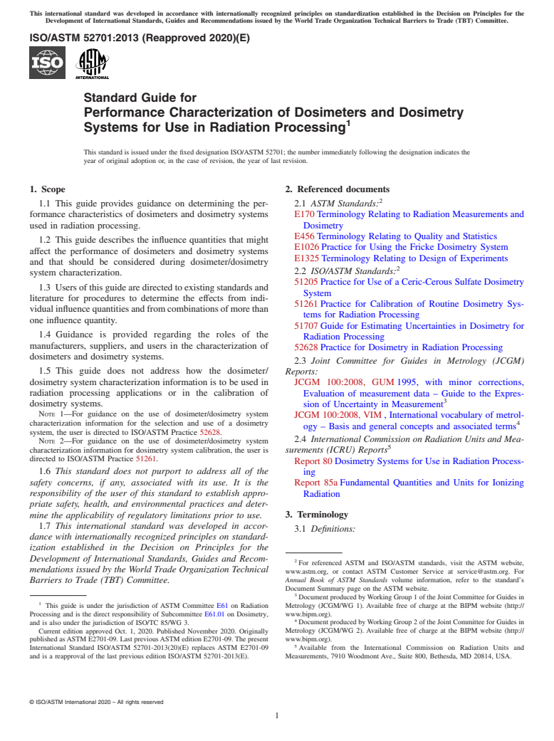 ASTM ISO/ASTM52701-13(2020) - Standard Guide for  Performance Characterization of Dosimeters and Dosimetry Systems  for Use in Radiation Processing