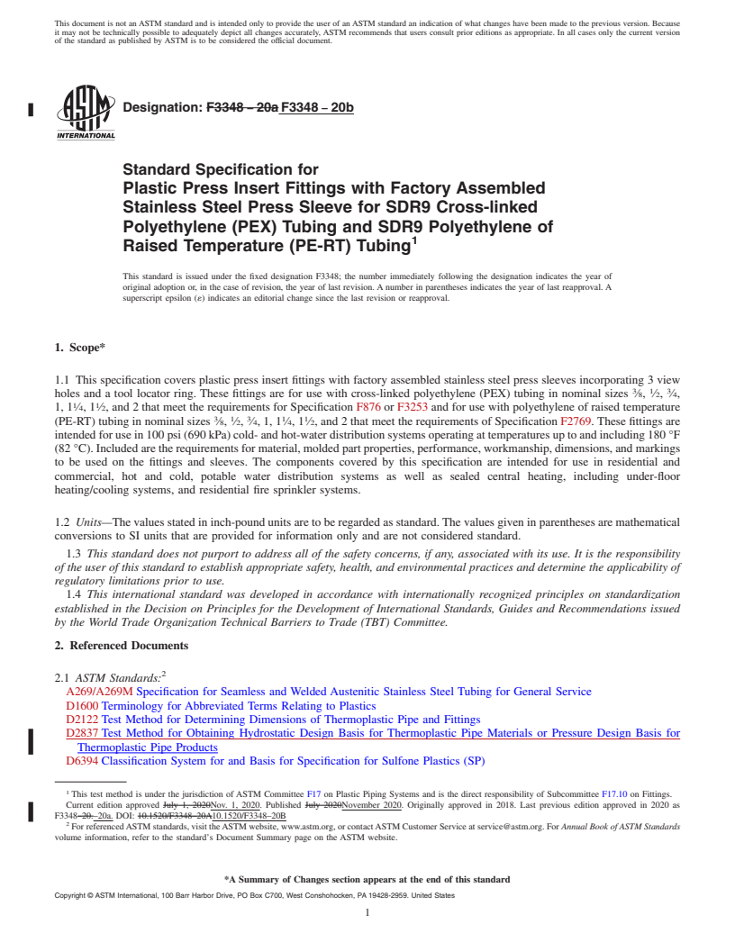 REDLINE ASTM F3348-20b - Standard Specification for Plastic Press Insert Fittings with Factory Assembled Stainless  Steel Press Sleeve for SDR9 Cross-linked Polyethylene (PEX) Tubing  and SDR9 Polyethylene of Raised Temperature (PE-RT) Tubing