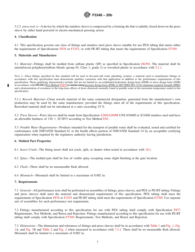 REDLINE ASTM F3348-20b - Standard Specification for Plastic Press Insert Fittings with Factory Assembled Stainless  Steel Press Sleeve for SDR9 Cross-linked Polyethylene (PEX) Tubing  and SDR9 Polyethylene of Raised Temperature (PE-RT) Tubing