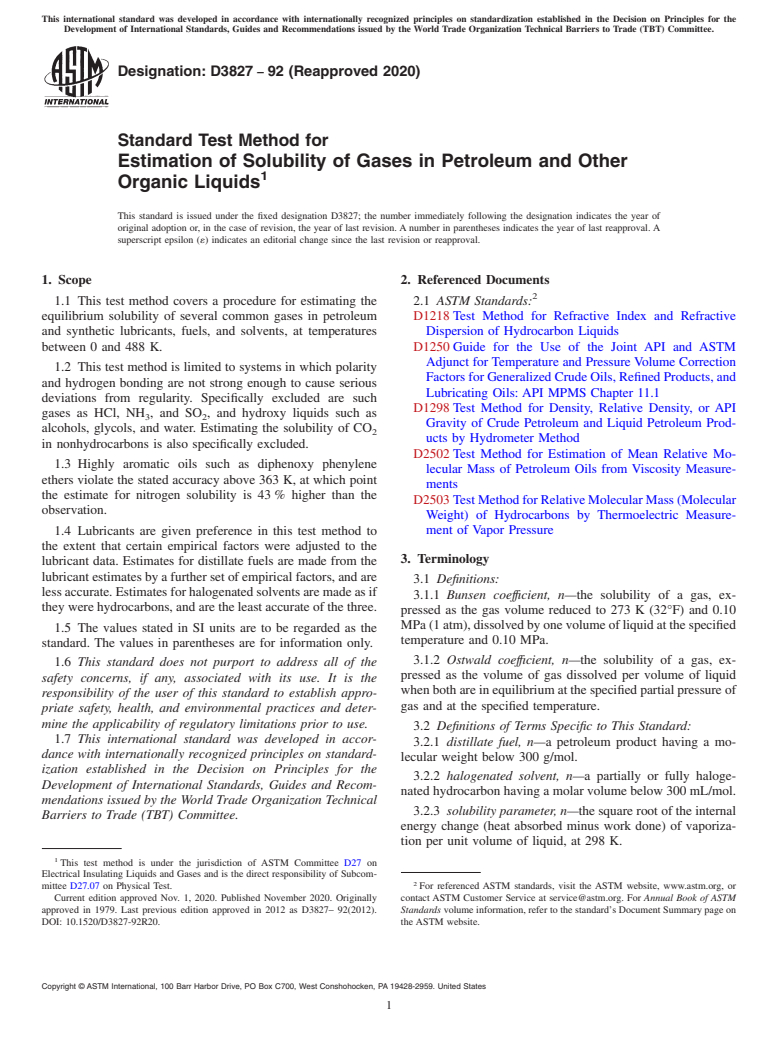 ASTM D3827-92(2020) - Standard Test Method for  Estimation of Solubility of Gases in Petroleum and Other Organic  Liquids