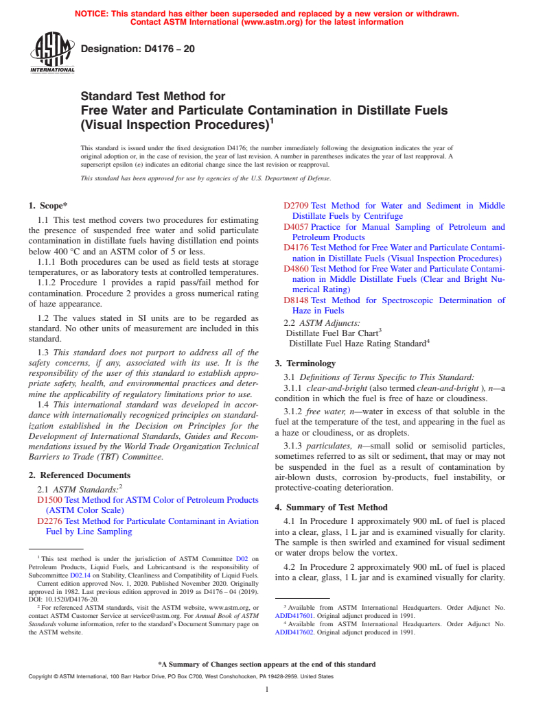 ASTM D4176-20 - Standard Test Method for  Free Water and Particulate Contamination in Distillate Fuels   (Visual Inspection Procedures)