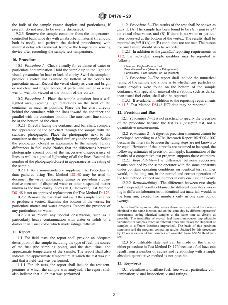 ASTM D4176-20 - Standard Test Method for  Free Water and Particulate Contamination in Distillate Fuels   (Visual Inspection Procedures)