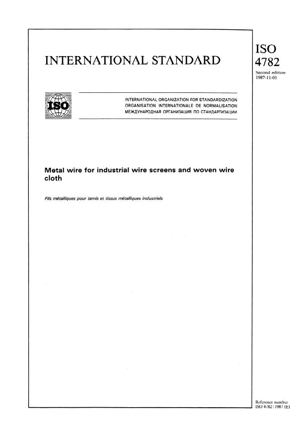 ISO 4782:1987 - Metal wire for industrial wire screens and woven wire cloth