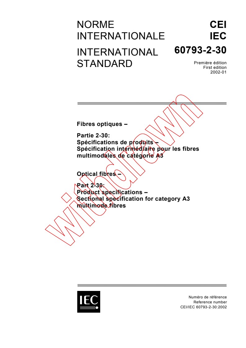 IEC 60793-2-30:2002 - Optical fibres - Part 2-30: Product specifications - Sectional specification for category A3 multimode fibres
Released:1/10/2002
Isbn:2831861225