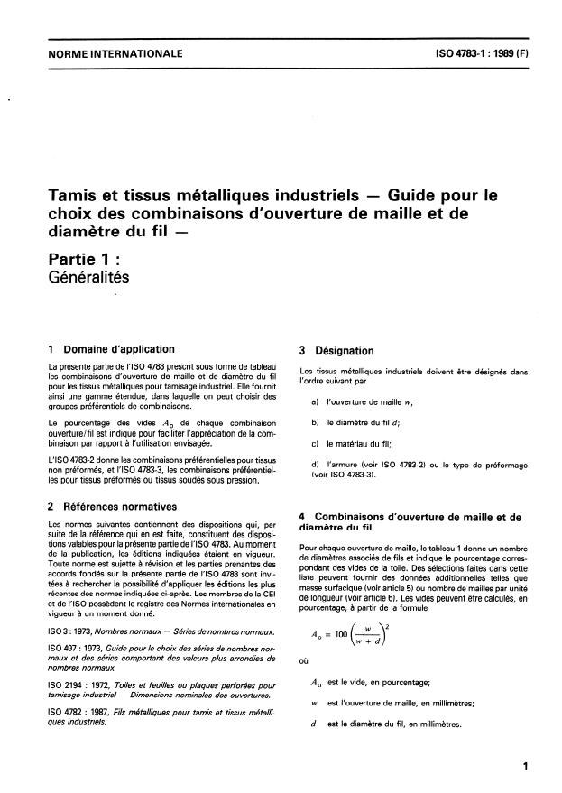 ISO 4783-1:1989 - Tamis et tissus métalliques industriels -- Guide pour le choix des combinaisons d'ouverture de maille et de diametre du fil