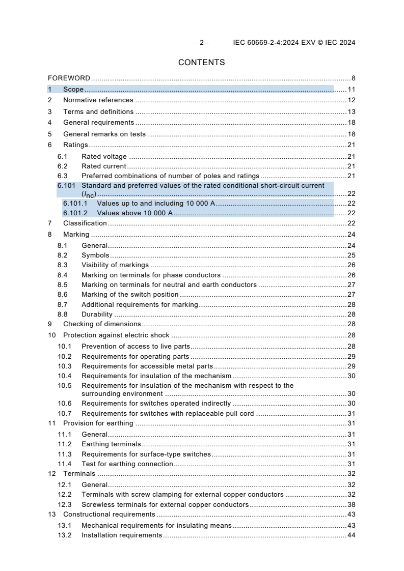 IEC 60669-2-4:2024 IEC 60669-2-4:2024 EXV - Switches for household and similar fixed electrical installations - Part 2-4: Particular requirements - Isolating switches
Released:3/12/2024
Isbn:9782832285435 - Page 4 preview