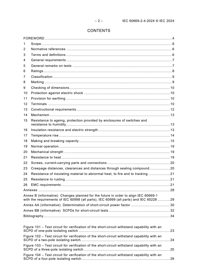 IEC 60669-2-4:2024 IEC 60669-2-4:2024 - Switches for household and similar fixed electrical installations - Part 2-4: Particular requirements - Isolating switches
Released:3/12/2024
Isbn:9782832283325 - Page 4 preview