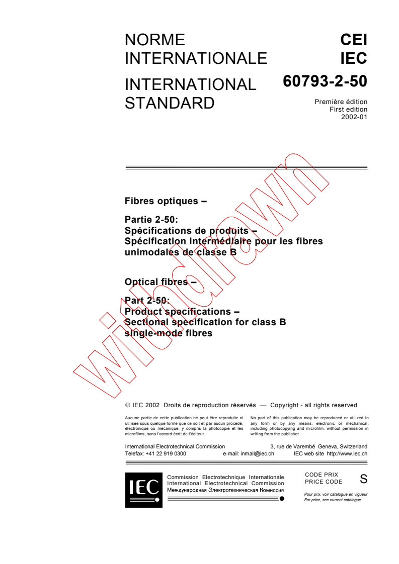 IEC 60793-2-50:2002 - Optical fibres - Part 2-50: Product specifications - Sectional specification for class B single-mode fibres
Released:1/10/2002
Isbn:2831861209
