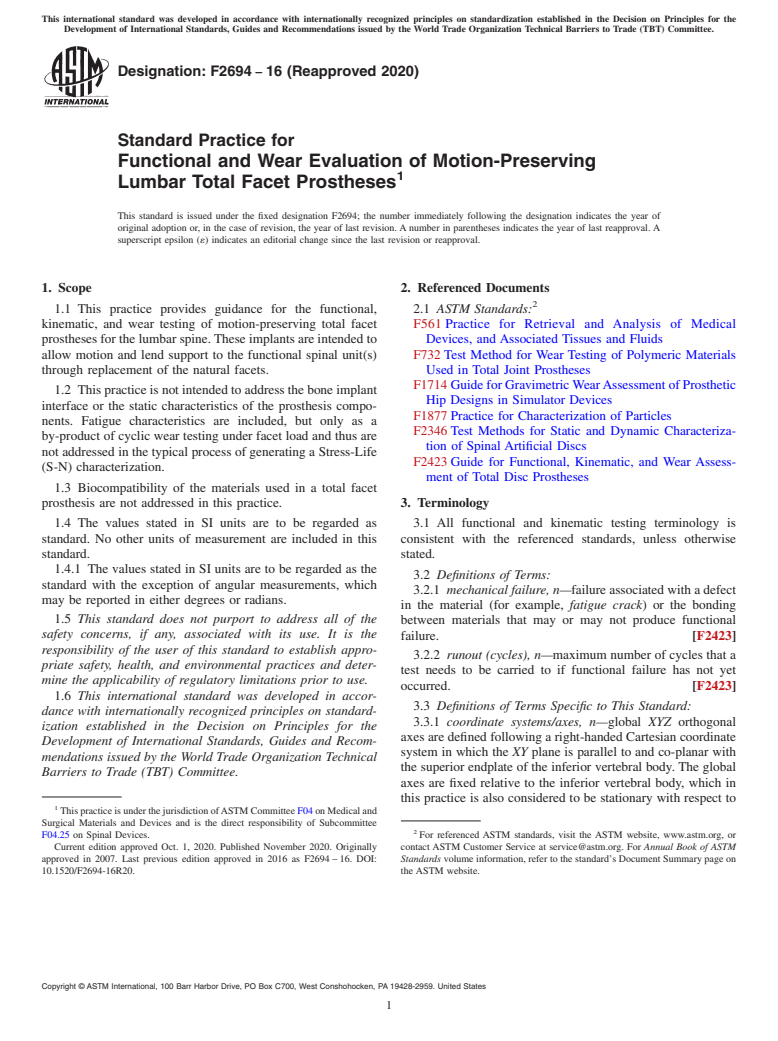 ASTM F2694-16(2020) - Standard Practice for  Functional and Wear Evaluation of Motion-Preserving Lumbar  Total Facet Prostheses