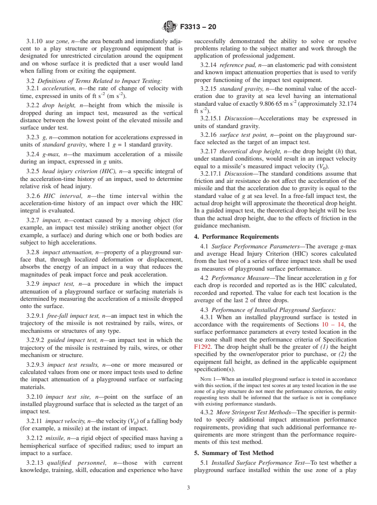 ASTM F3313-20 - Standard Test Method for Determining Impact Attenuation of Playground Surfaces Within  the Use Zone of Playground Equipment as Tested in the Field