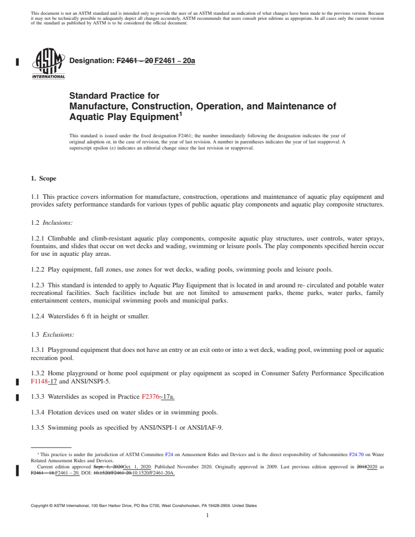 REDLINE ASTM F2461-20a - Standard Practice for  Manufacture, Construction, Operation, and Maintenance of Aquatic  Play Equipment