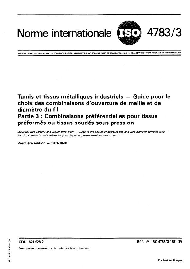 ISO 4783-3:1981 - Tamis et tissus métalliques industriels -- Guide pour le choix des combinaisons d'ouverture de maille et de diametre du fil