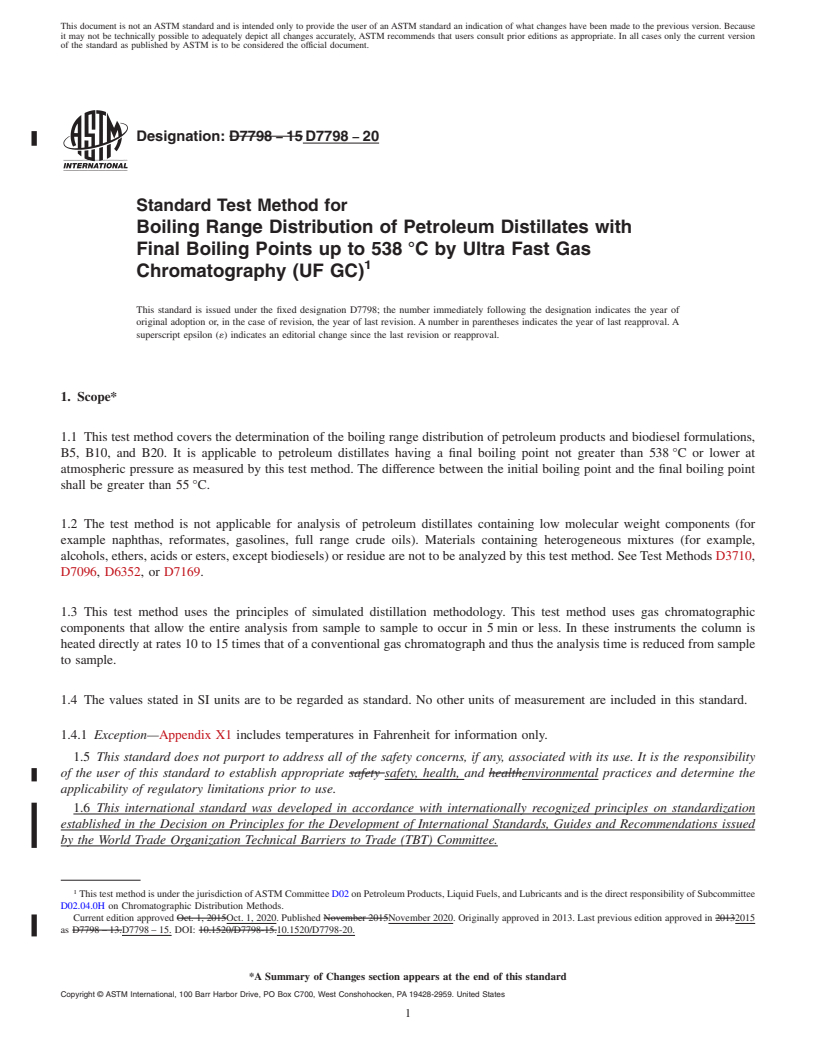 REDLINE ASTM D7798-20 - Standard Test Method for Boiling Range Distribution of Petroleum Distillates with Final  Boiling Points up to 538&#x2009;&#xb0;C by Ultra Fast Gas Chromatography  (UF GC)