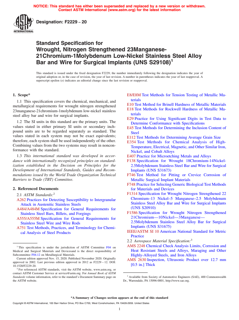 ASTM F2229-20 - Standard Specification for Wrought, Nitrogen Strengthened 23Manganese-21Chromium-1Molybdenum  Low-Nickel Stainless Steel Alloy Bar and Wire for Surgical Implants  (UNS S29108)