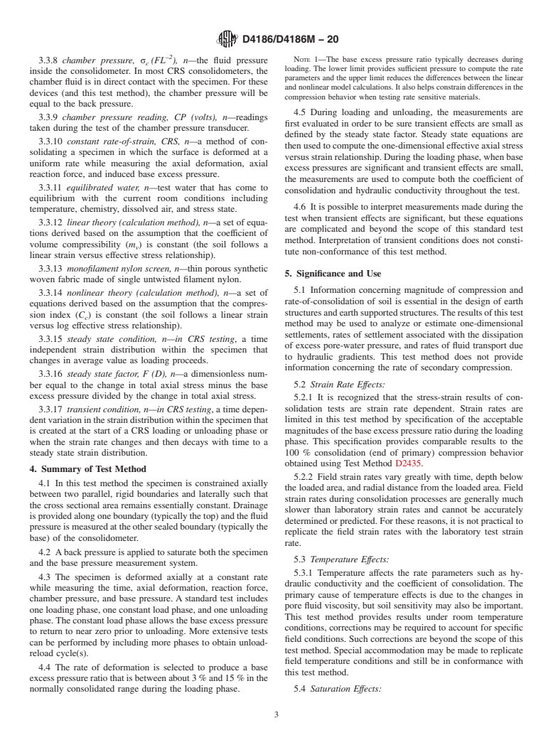 ASTM D4186/D4186M-20 - Standard Test Method for  One-Dimensional Consolidation Properties of Saturated Cohesive  Soils Using Controlled-Strain Loading