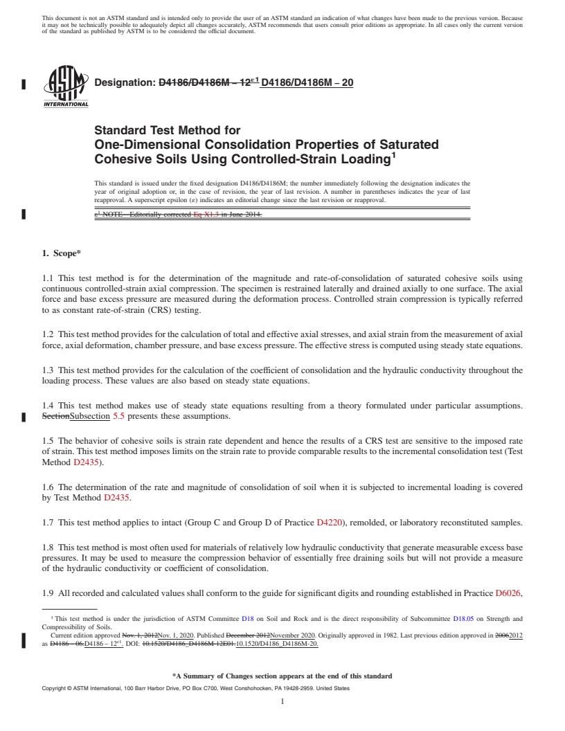 REDLINE ASTM D4186/D4186M-20 - Standard Test Method for  One-Dimensional Consolidation Properties of Saturated Cohesive  Soils Using Controlled-Strain Loading