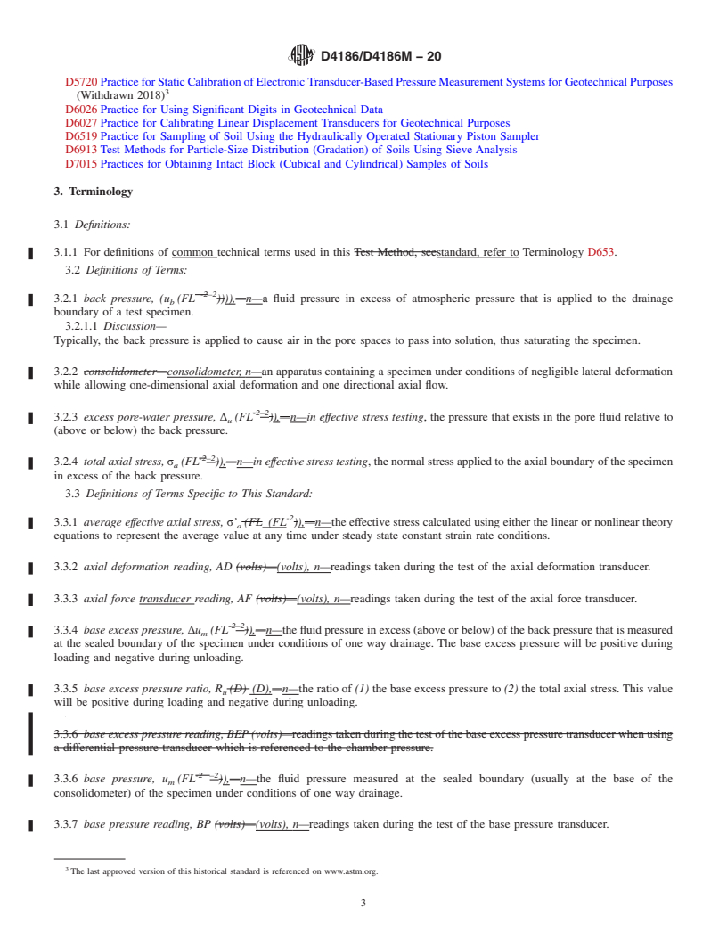 REDLINE ASTM D4186/D4186M-20 - Standard Test Method for  One-Dimensional Consolidation Properties of Saturated Cohesive  Soils Using Controlled-Strain Loading