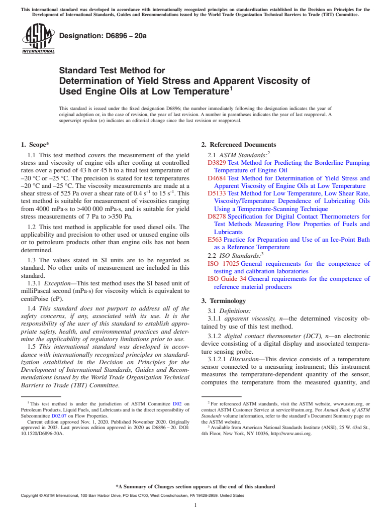 ASTM D6896-20a - Standard Test Method for Determination of Yield Stress and Apparent Viscosity of Used  Engine Oils at Low Temperature