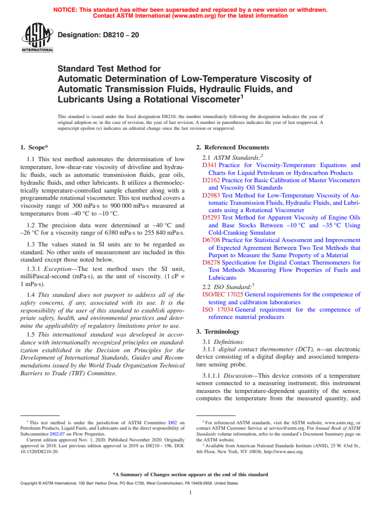 ASTM D8210-20 - Standard Test Method for Automatic Determination of Low-Temperature Viscosity of Automatic  Transmission Fluids, Hydraulic Fluids, and Lubricants Using a Rotational  Viscometer