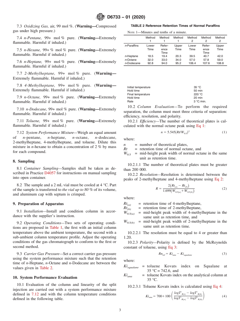 ASTM D6733-01(2020) - Standard Test Method for  Determination of Individual Components in Spark Ignition Engine   Fuels by 50-Metre Capillary High Resolution Gas Chromatography