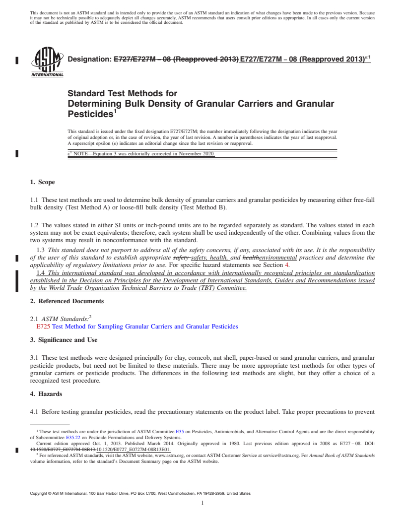 REDLINE ASTM E727/E727M-08(2013)e1 - Standard Test Methods for  Determining Bulk Density of Granular Carriers and Granular  Pesticides