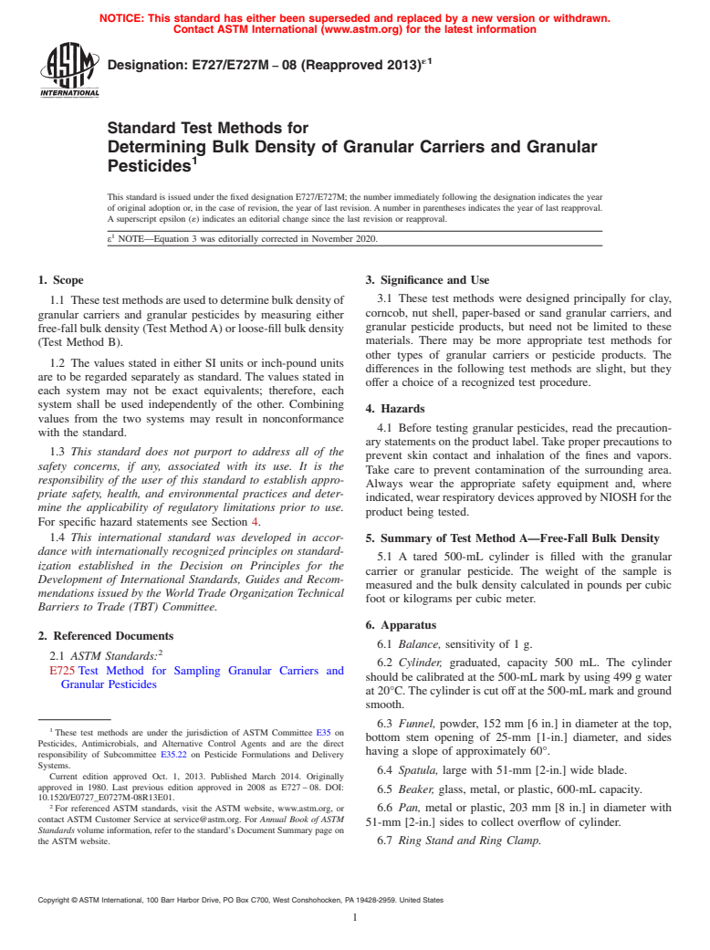 ASTM E727/E727M-08(2013)e1 - Standard Test Methods for  Determining Bulk Density of Granular Carriers and Granular  Pesticides