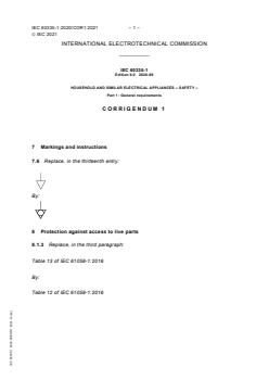 IEC 60335-1:2020/COR1:2021 - Corrigendum 1 - Household and similar electrical appliances - Safety - Part 1: General requirements
Released:12/7/2021 - Page 1 preview