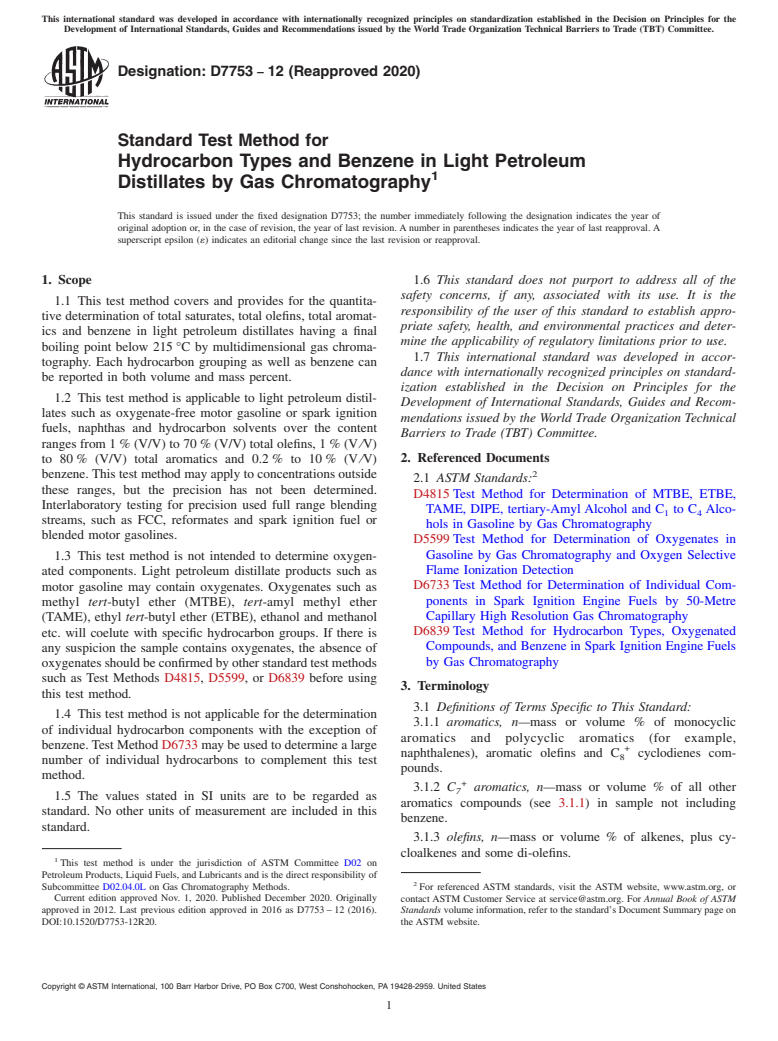 ASTM D7753-12(2020) - Standard Test Method for  Hydrocarbon Types and Benzene in Light Petroleum Distillates  by Gas Chromatography