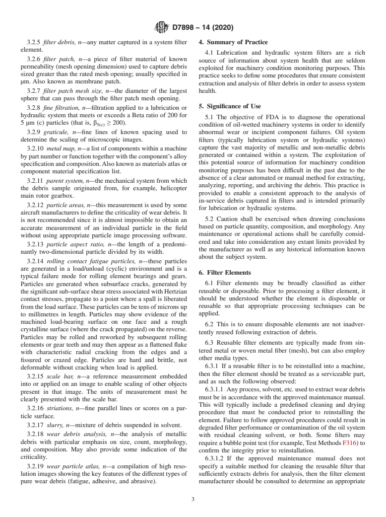 ASTM D7898-14(2020) - Standard Practice for Lubrication and Hydraulic Filter Debris Analysis (FDA) for  Condition Monitoring of Machinery