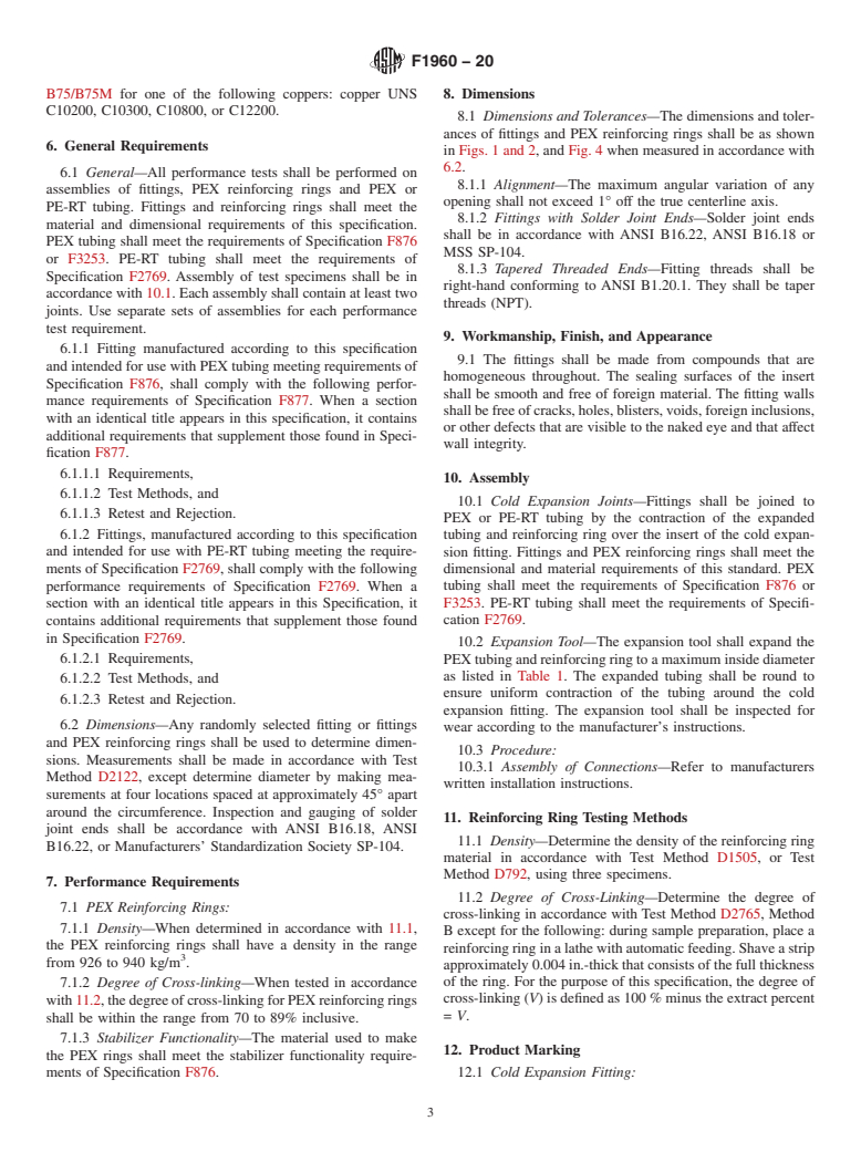 ASTM F1960-20 - Standard Specification for  Cold Expansion Fittings with PEX Reinforcing Rings for Use   with Cross-linked Polyethylene (PEX) and Polyethylene of Raised Temperature  (PE-RT) Tubing