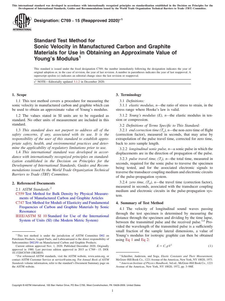 ASTM C769-15(2020)e1 - Standard Test Method for  Sonic Velocity in Manufactured Carbon and Graphite Materials  for Use in Obtaining an Approximate Value of Young's Modulus