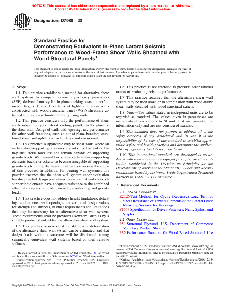 ASTM D7989-20 - Standard Practice for  Demonstrating Equivalent In-Plane Lateral Seismic Performance  to Wood-Frame Shear Walls Sheathed with Wood Structural Panels