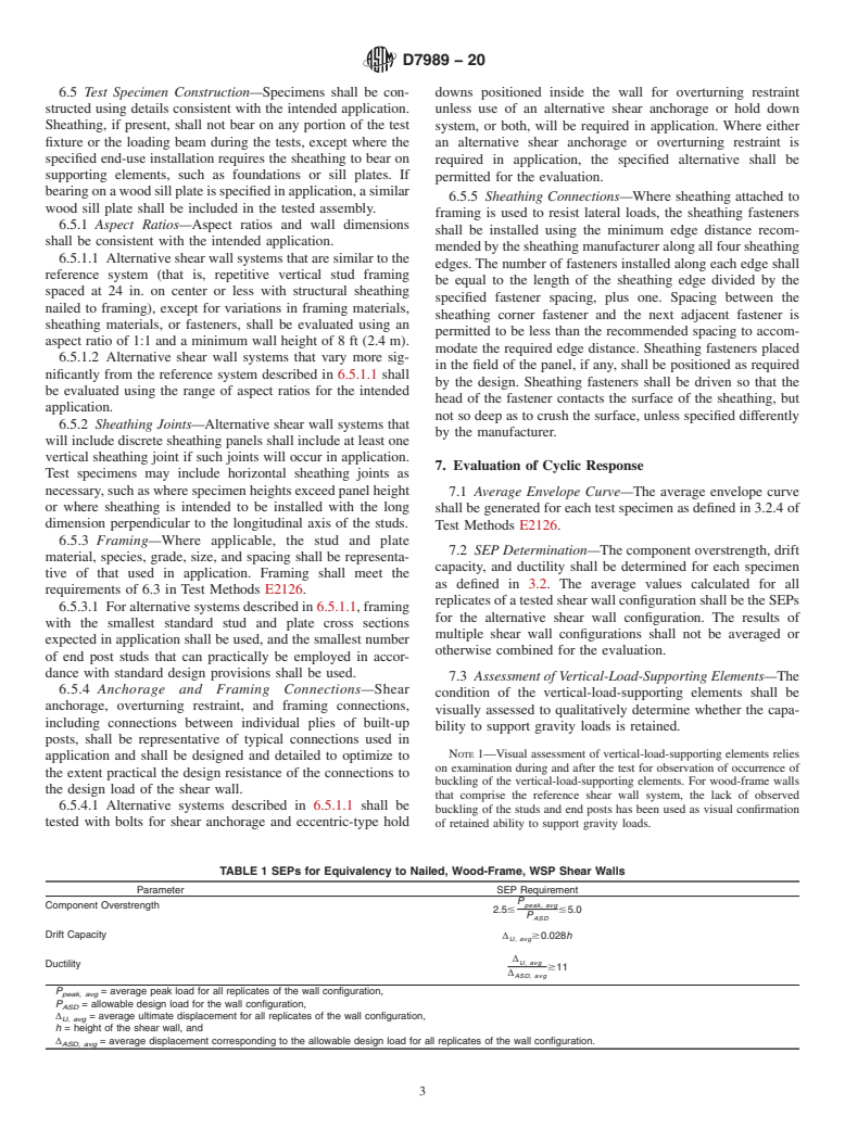 ASTM D7989-20 - Standard Practice for  Demonstrating Equivalent In-Plane Lateral Seismic Performance  to Wood-Frame Shear Walls Sheathed with Wood Structural Panels