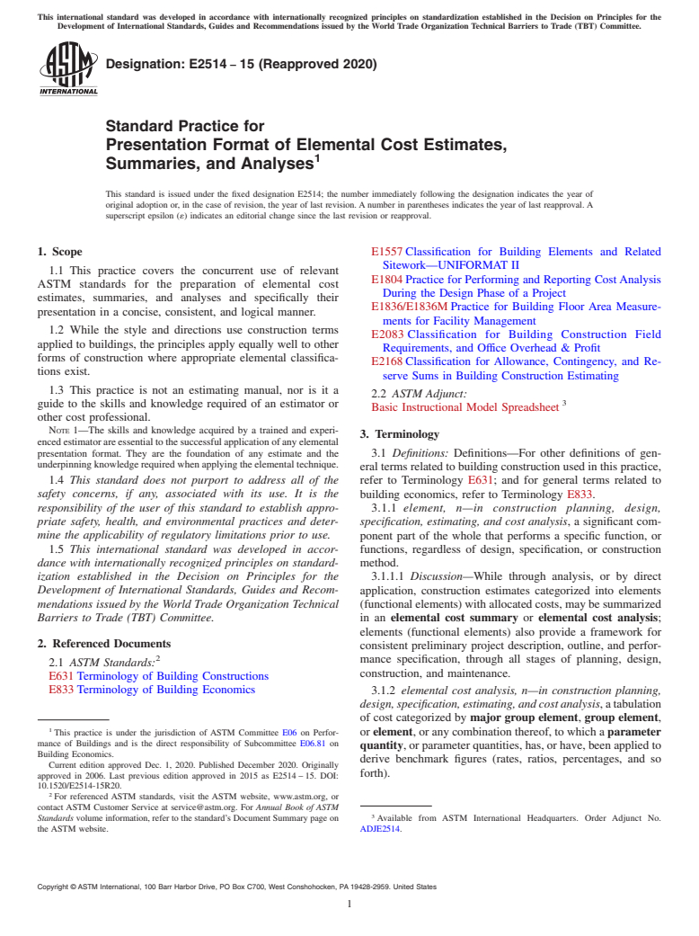 ASTM E2514-15(2020) - Standard Practice for Presentation Format of Elemental Cost Estimates, Summaries,  and Analyses