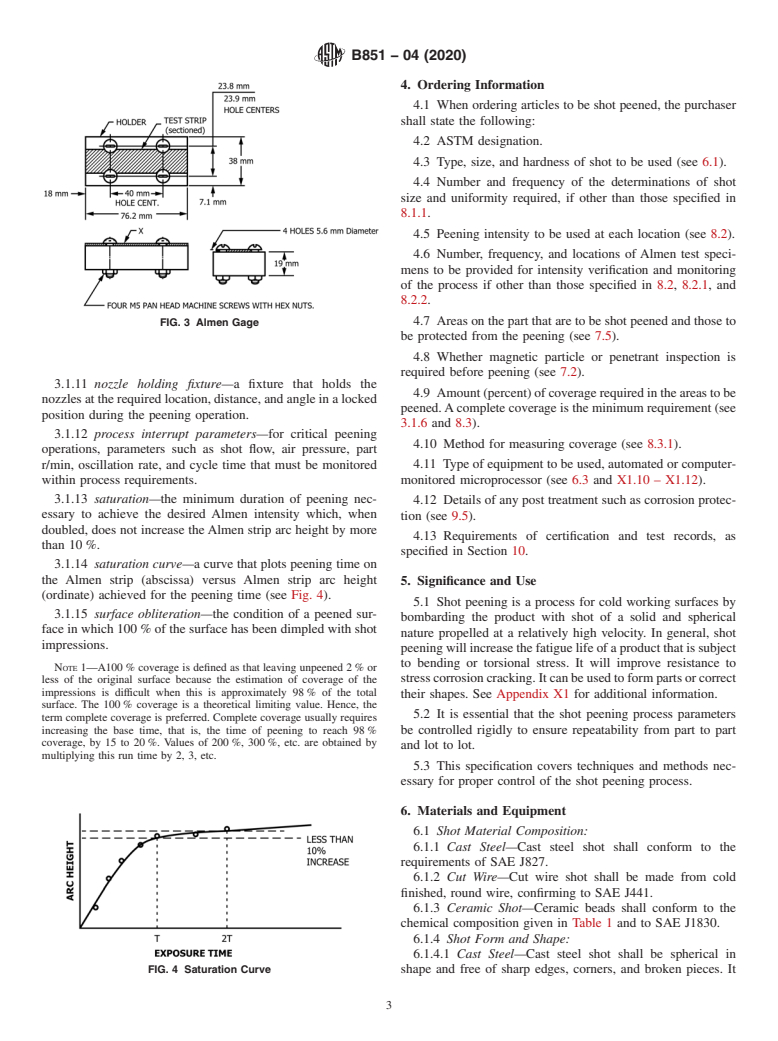 ASTM B851-04(2020) - Standard Specification for  Automated Controlled Shot Peening of Metallic Articles Prior   to Nickel, Autocatalytic Nickel, or Chromium Plating, or as Final   Finish