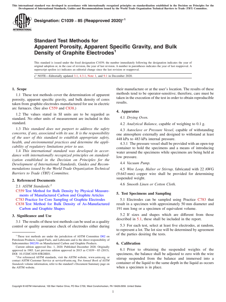 ASTM C1039-85(2020)e1 - Standard Test Methods for  Apparent Porosity, Apparent Specific Gravity, and Bulk Density  of Graphite Electrodes