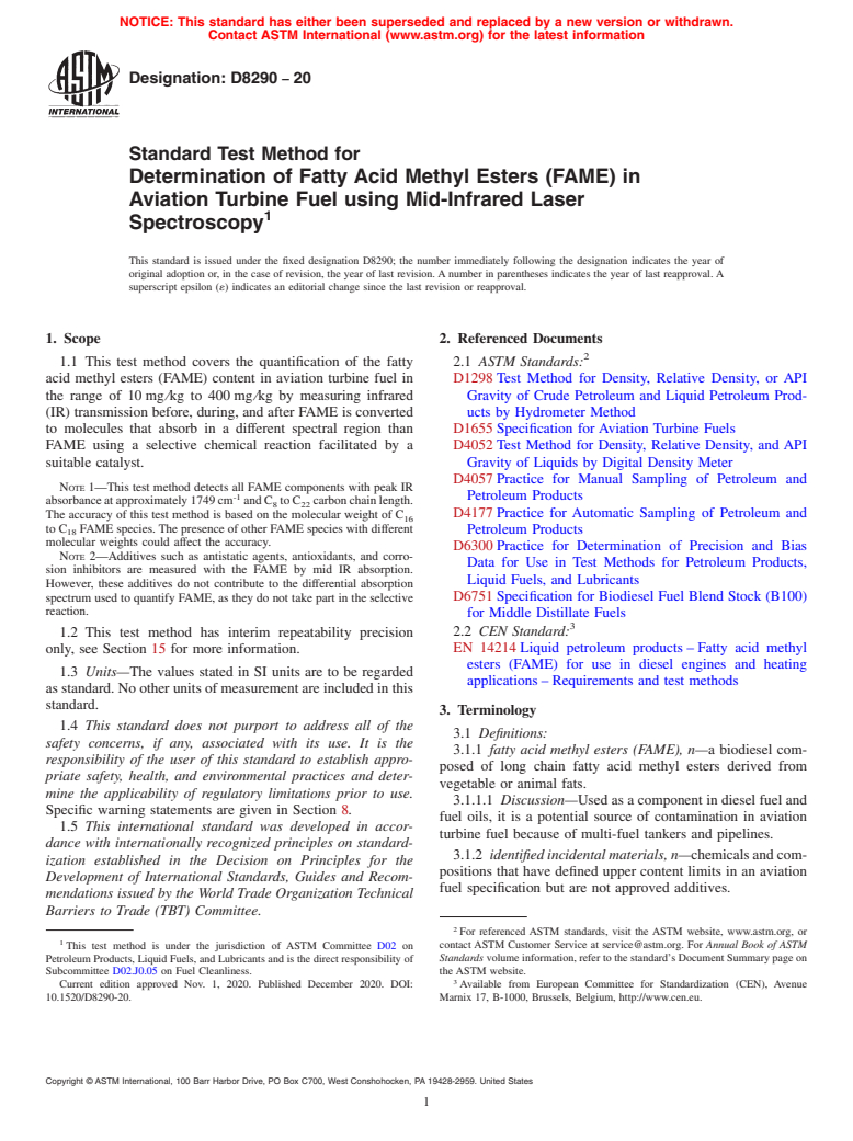 ASTM D8290-20 - Standard Test Method for Determination of Fatty Acid Methyl Esters (FAME) in Aviation  Turbine Fuel using Mid-Infrared Laser Spectroscopy